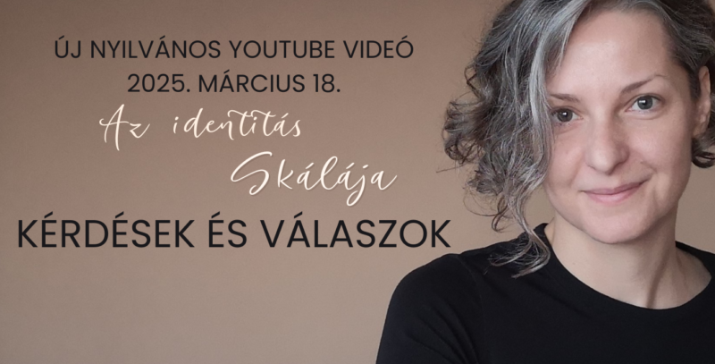 Császár Erika Mira - Az Identitás Skálája K-V YT videó