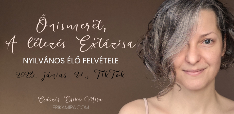 Császár Erika Mira - Nyilvános Élő TikTok - 2023.06.21